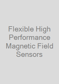 Cover Flexible High Performance Magnetic Field Sensors