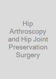 Cover Hip Arthroscopy and Hip Joint Preservation Surgery