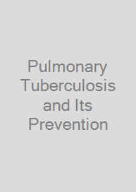 Cover Pulmonary Tuberculosis and Its Prevention