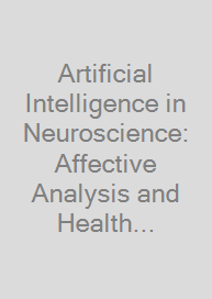 Cover Artificial Intelligence in Neuroscience: Affective Analysis and Health Applications
