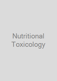 Nutritional Toxicology