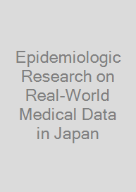 Cover Epidemiologic Research on Real-World Medical Data in Japan
