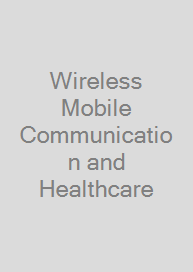 Cover Wireless Mobile Communication and Healthcare