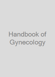 Handbook of Gynecology