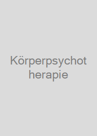 Körperpsychotherapie