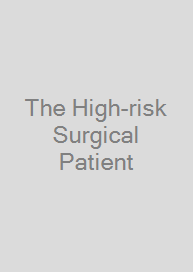 The High-risk Surgical Patient
