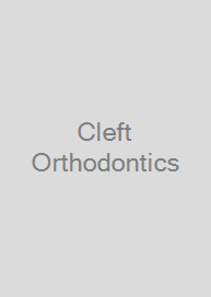 Cleft Orthodontics