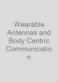 Cover Wearable Antennas and Body Centric Communication