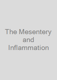 The Mesentery and Inflammation