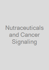 Cover Nutraceuticals and Cancer Signaling