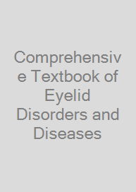 Cover Comprehensive Textbook of Eyelid Disorders and Diseases