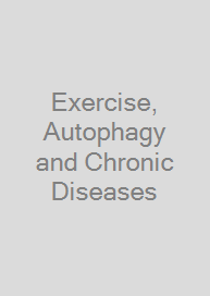 Cover Exercise, Autophagy and Chronic Diseases