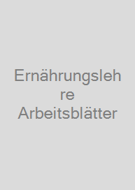 Ernährungslehre Arbeitsblätter