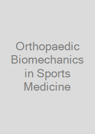 Cover Orthopaedic Biomechanics in Sports Medicine