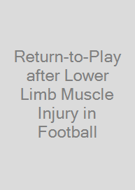 Cover Return-to-Play after Lower Limb Muscle Injury in Football