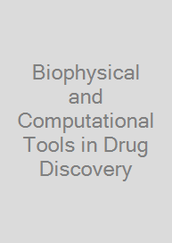 Cover Biophysical and Computational Tools in Drug Discovery