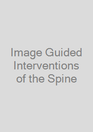 Image Guided Interventions of the Spine