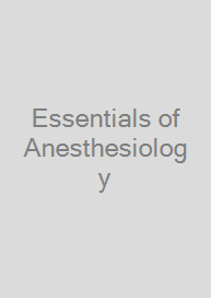 Essentials of Anesthesiology