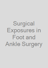 Cover Surgical Exposures in Foot and Ankle Surgery