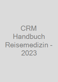 Cover CRM Handbuch Reisemedizin - 2023