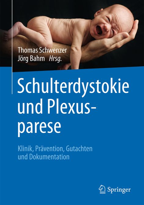 Schulterdystokie und Plexusparese