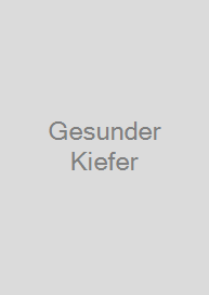 Gesunder Kiefer