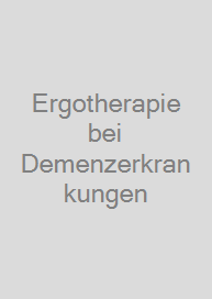 Cover Ergotherapie bei Demenzerkrankungen