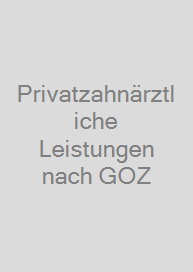 Cover Privatzahnärztliche Leistungen nach GOZ