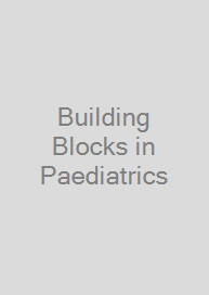 Cover Building Blocks in Paediatrics