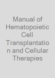 Cover Manual of Hematopoietic Cell Transplantation and Cellular Therapies