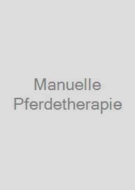 Manuelle Pferdetherapie