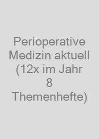 Cover Perioperative Medizin aktuell (12x im Jahr + 8 Themenhefte)