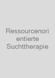 Cover Ressourcenorientierte Suchttherapie