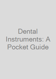 Cover Dental Instruments: A Pocket Guide