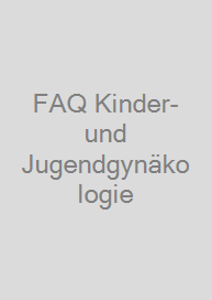 Cover FAQ Kinder- und Jugendgynäkologie