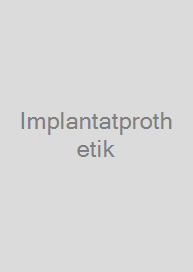 Implantatprothetik