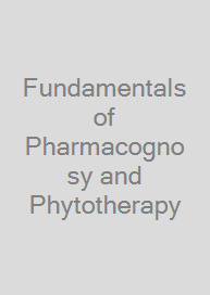 Fundamentals of Pharmacognosy and Phytotherapy