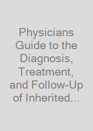 Cover Physicians Guide to the Diagnosis, Treatment, and Follow-Up of Inherited Metabolic Diseases