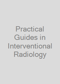 Cover Practical Guides in Interventional Radiology