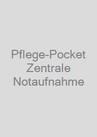 Pflege-Pocket Zentrale Notaufnahme