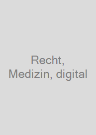 Cover Recht, Medizin, digital