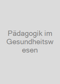 Cover Pädagogik im Gesundheitswesen
