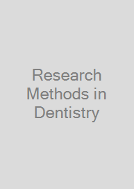 Cover Research Methods in Dentistry