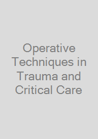 Cover Operative Techniques in Trauma and Critical Care