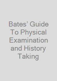 Cover Bates’ Guide To Physical Examination and History Taking