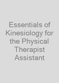 Cover Essentials of Kinesiology for the Physical Therapist Assistant