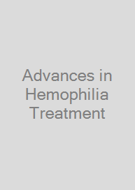 Cover Advances in Hemophilia Treatment
