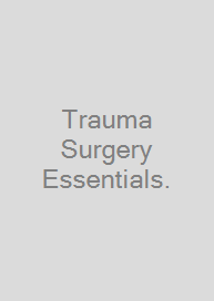 Cover Trauma Surgery Essentials.
