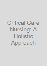 Cover Critical Care Nursing: A Holistic Approach