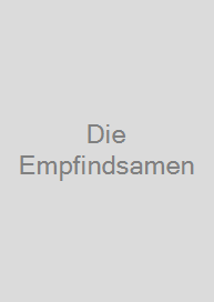 Die Empfindsamen